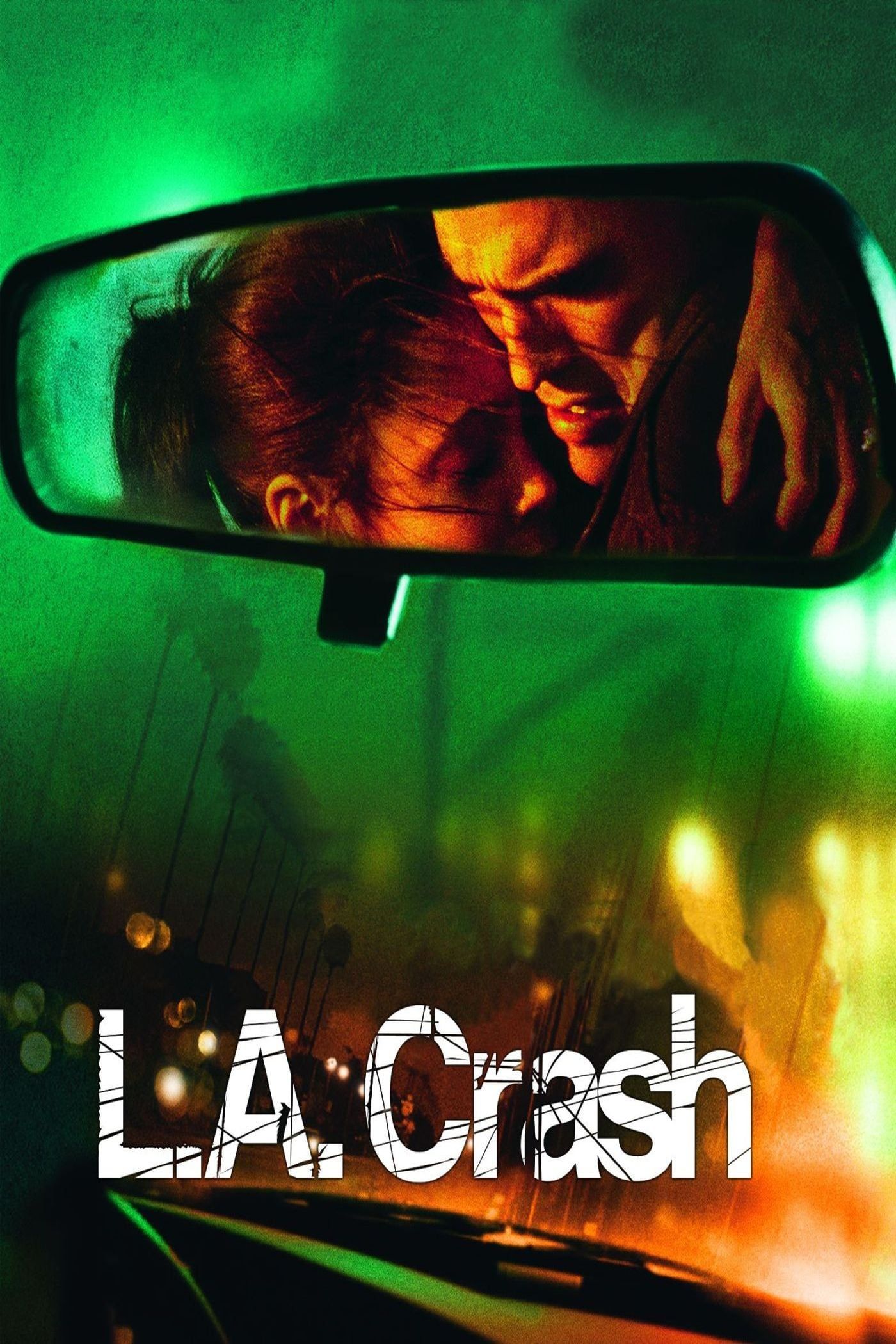 L.A. Crash – Poster